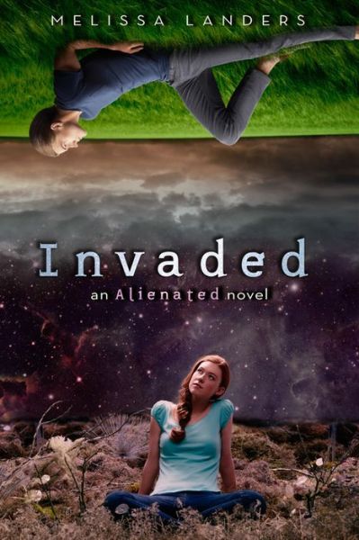 Cover for Melissa Landers · Invaded: An Alienated Novel (Paperback Book) (2016)