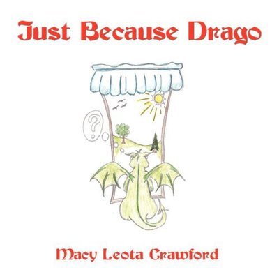 Cover for Macy Crawford · Just Because Drago (Paperback Book) (2006)
