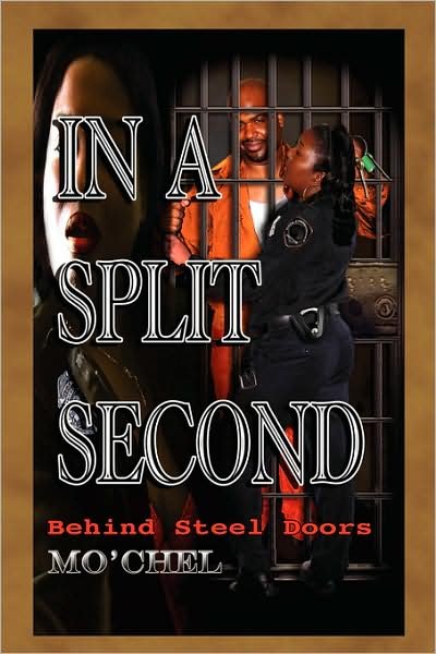 Cover for Mo'chel Mo'chel · In a Split Second: Behind Steel Doors (Paperback Book) (2008)