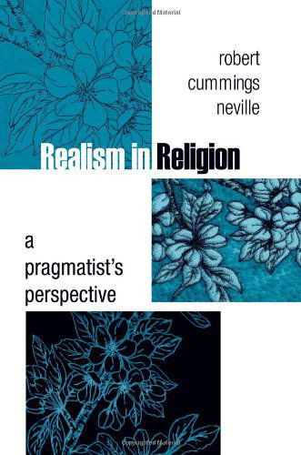 Cover for Robert Cummings Neville · Realism in Religion: a Pragmatist's Perspective (Taschenbuch) (2010)