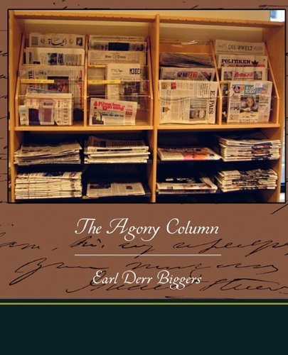 Cover for Earl Derr Biggers · The Agony Column (Taschenbuch) (2009)