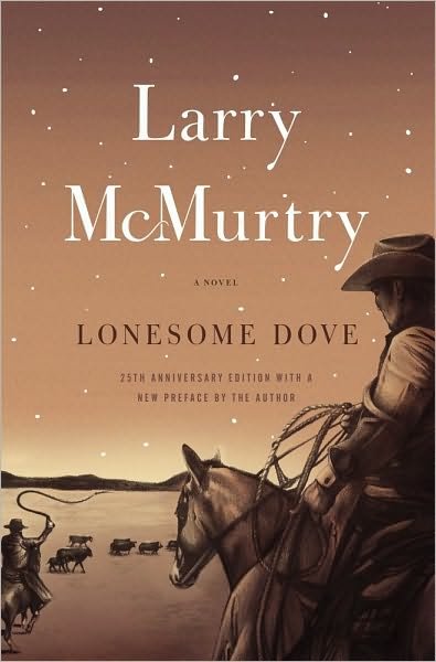 Cover for Larry McMurtry · Lonesome Dove: A Novel (Paperback Bog) (2010)