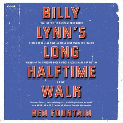 Billy Lynn's Long Halftime Walk - Ben Fountain - Música - HARPERCOLLINS - 9781441710260 - 6 de setembro de 2016