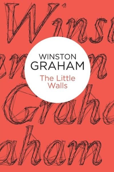Cover for Winston Graham · Little Walls (N/A) (2013)