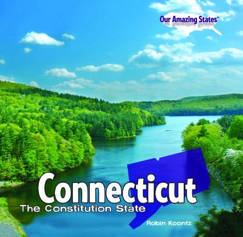 Cover for Robin Michal Koontz · Connecticut: the Constitution State (Our Amazing States) (Taschenbuch) (2010)