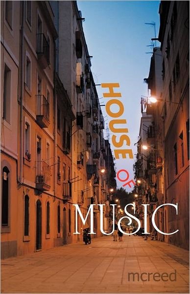 Cover for Mcreed Mcreed · House of Music (Taschenbuch) (2012)