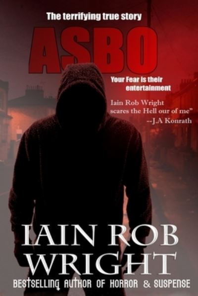 Cover for Iain Rob Wright · Asbo (Paperback Book) (2012)