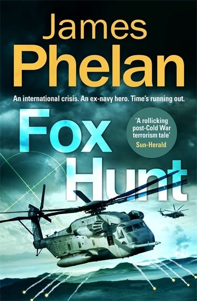 Cover for James Phelan · Fox Hunt: A Lachlan Fox thriller - The Lachlan Fox Series (Taschenbuch) (2019)