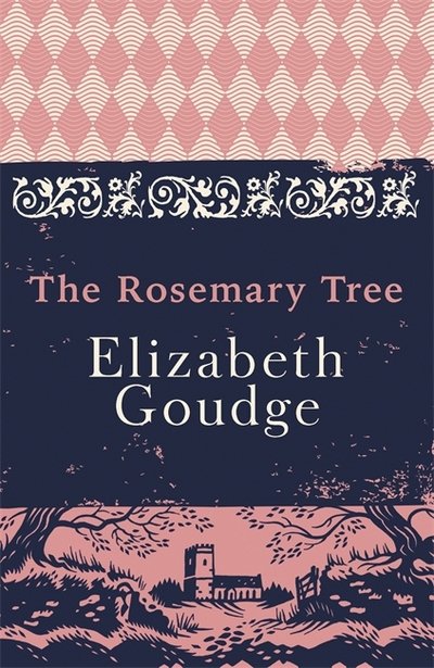 Cover for Elizabeth Goudge · The Rosemary Tree (Paperback Bog) (2017)