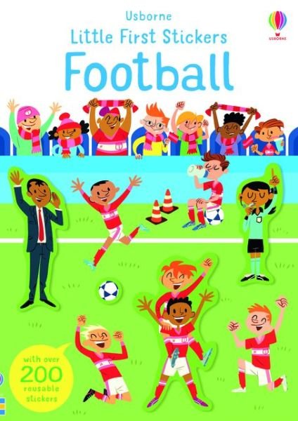 Little First Stickers Football - Little First Stickers - Sam Smith - Bøger - Usborne Publishing Ltd - 9781474969260 - 30. april 2020