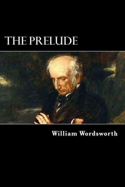 Cover for William Wordsworth · The Prelude (Paperback Bog) (2012)