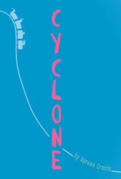 Cover for Doreen Cronin · Cyclone (Taschenbuch) (2018)