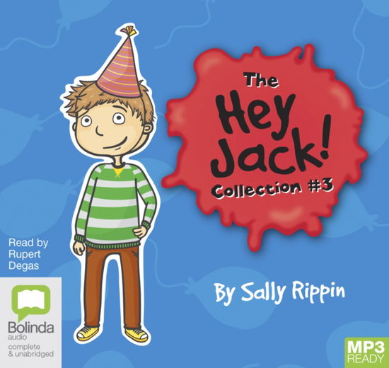 The Hey Jack Collection #3 - Sally Rippin - Audio Book - Bolinda Publishing - 9781489442260 - 