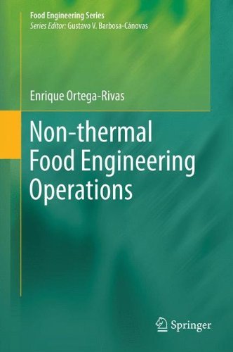 Cover for Ortega-rivas, Enrique (Autonomous University of Chihuahua) · Non-thermal Food Engineering Operations - Food Engineering Series (Paperback Bog) (2014)