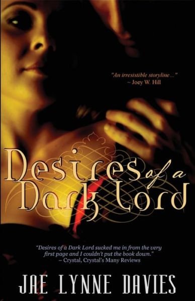 Cover for Jae Lynne Davies · Desires of a Dark Lord (Paperback Book) (2013)