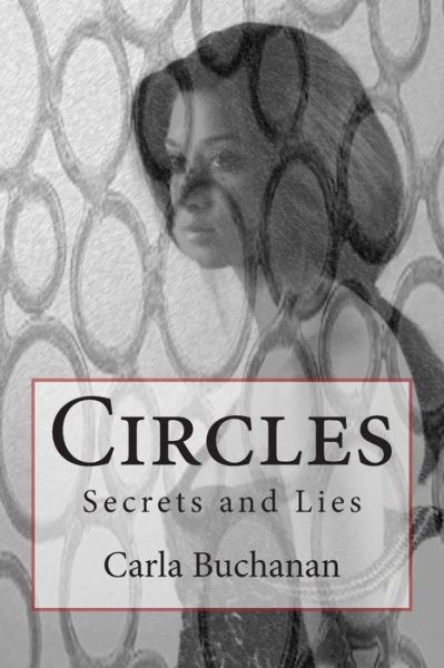 Cover for Carla Buchanan · Circles: Secrets and Lies (Paperback Book) (2013)