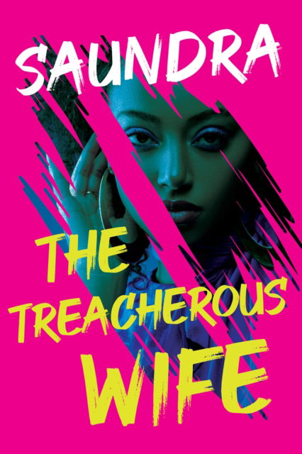 Cover for Saundra · The Treacherous Wife (Paperback Book) (2025)