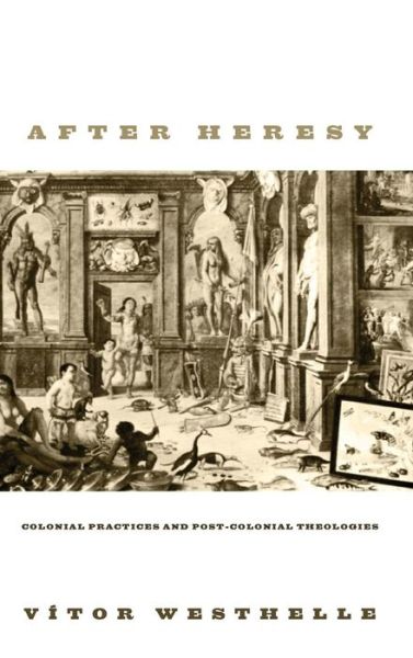 Cover for Vítor Westhelle · After Heresy (Hardcover Book) (2010)