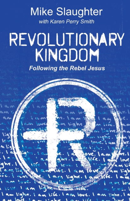 Cover for Mike Slaughter · Revolutionary Kingdom (Paperback Book) (2019)