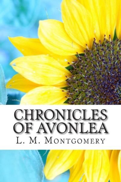 Cover for L M Montgomery · Chronicles of Avonlea (Pocketbok) (2014)