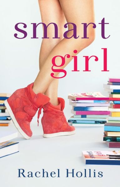 Cover for Rachel Hollis · Smart Girl - The Girls (Paperback Book) (2016)