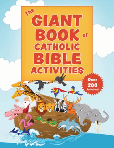 The Giant Book of Catholic Bible Activities - Jen Klucinec - Books - Tan Books - 9781505115260 - May 1, 2020