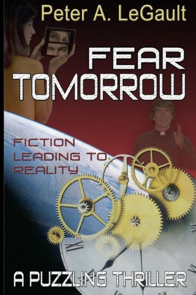 Cover for Peter a Legault · Fear Tomorrow (Paperback Book) (2015)