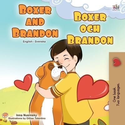 Cover for Kidkiddos Books · Boxer and Brandon (English Swedish Bilingual Book for Kids) (Paperback Bog) (2020)