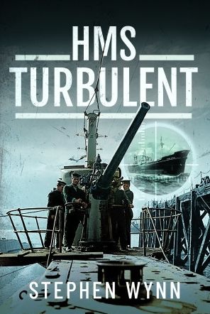 Cover for Stephen Wynn · HMS Turbulent (Hardcover Book) (2023)