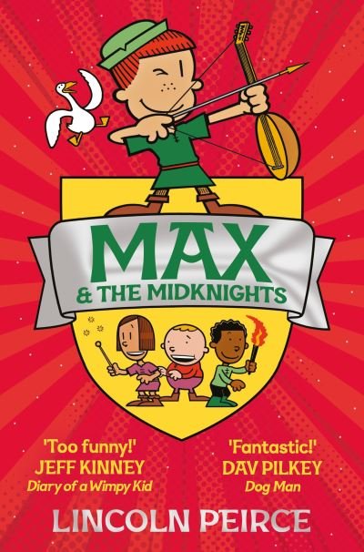 Cover for Lincoln Peirce · Max and the Midknights - Max and the Midknights (Taschenbuch) (2020)