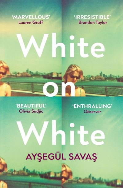 Cover for Aysegul Savas · White on White (Paperback Book) (2023)