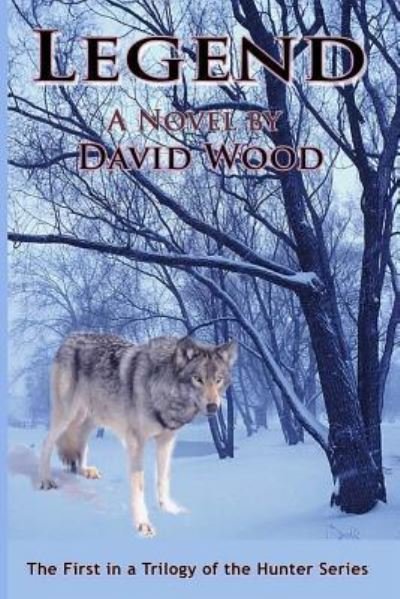 Cover for David Wood · Legend (Paperback Book) (2016)