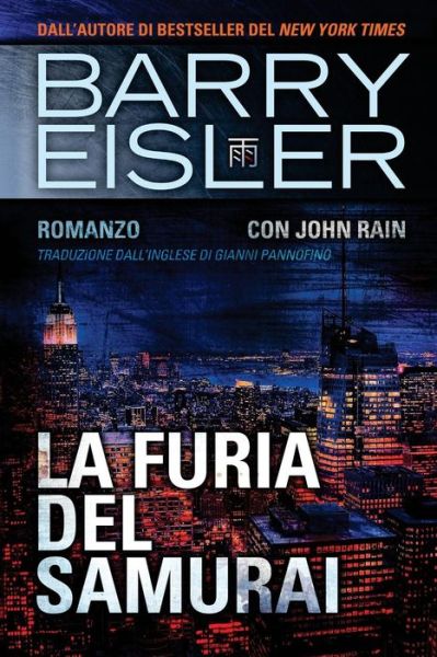 Cover for Barry Eisler · La Furia Del Samurai (Paperback Book) (2016)