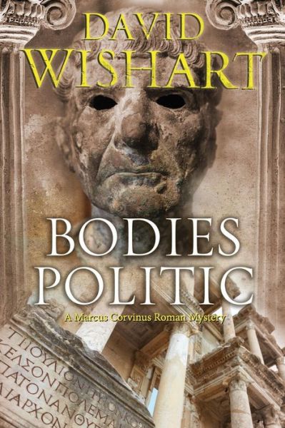 Cover for David Wishart · Bodies Politic (Pocketbok) (2017)