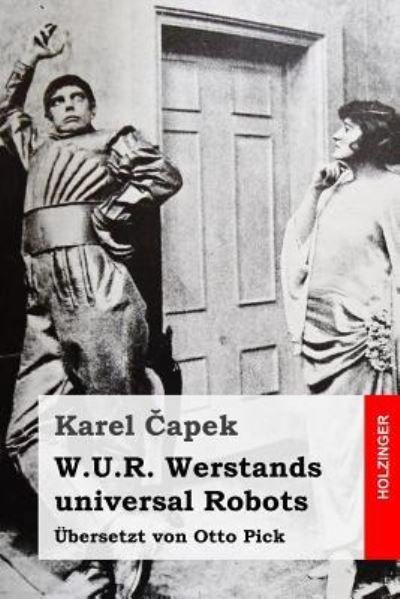 Cover for Karel Capek · W.U.R. Werstands universal Robots (Paperback Bog) (2017)