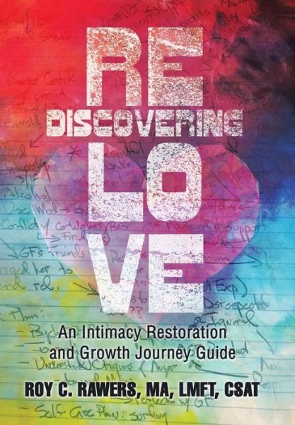 Cover for Ma Lmft Rawers · Rediscovering Love (Hardcover Book) (2017)