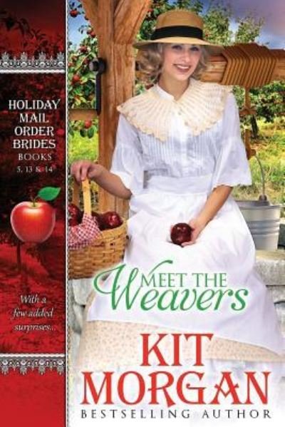 Cover for Kit Morgan · Meet the Weavers (Paperback Book) (2017)