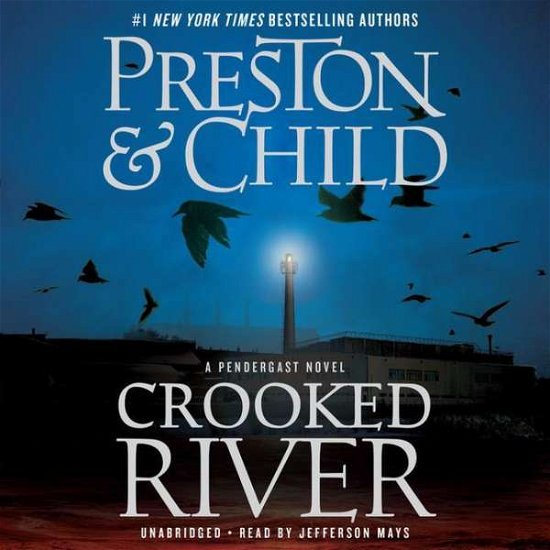 Cover for Douglas Preston · Crooked River - Agent Pendergast Series (Lydbog (CD)) (2020)