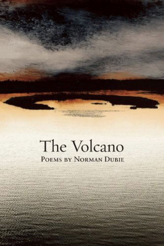 Cover for Norman Dubie · The Volcano (Paperback Book) (2011)