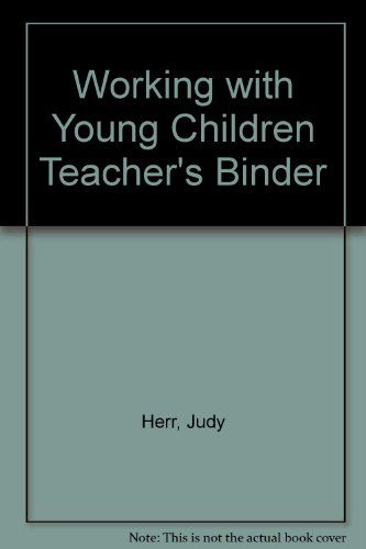 Cover for Judy Herr · Working with Young Children Teacher's Binder (Hardcover Book) [Lslf edition] (2002)