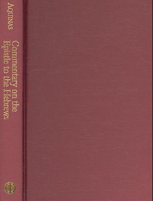 Cover for Thomas Aquinas · Commentary on the Epistle to the Hebrews (Hardcover Book) (2006)