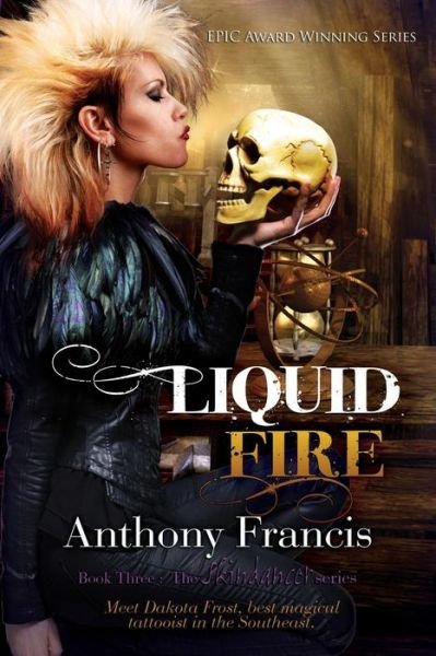 Cover for Anthony Francis · Liquid Fire (Pocketbok) (2015)