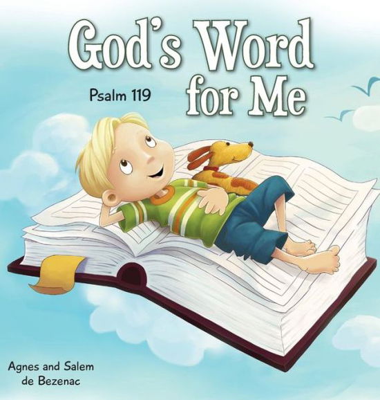 God's Word for Me - Agnes De Bezenac - Books - Icharacter Limited - 9781623871260 - March 15, 2014