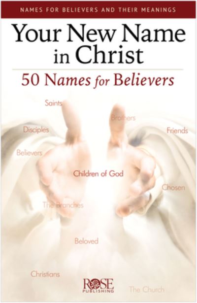 Cover for Rose Publishing · Your New Name in Christ (Book) (2016)