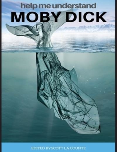 Cover for Herman Melville · Help Me Understand Moby Dick! (Pocketbok) (2020)