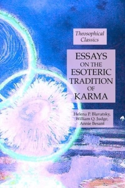Cover for Helena P Blavatsky · Essays on the Esoteric Tradition of Karma (Paperback Book) (2019)