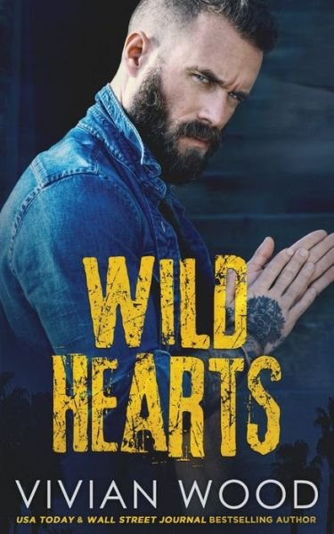 Cover for Vivian Wood · Wild Hearts (Paperback Book) (2017)