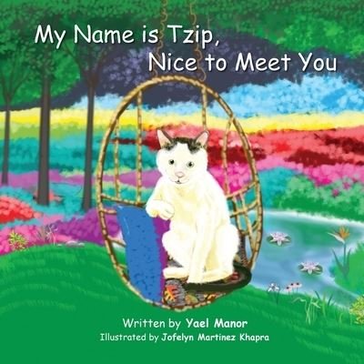 Cover for Yael Manor · My Name is Tzip, Nice to Meet You (Paperback Book) (2018)