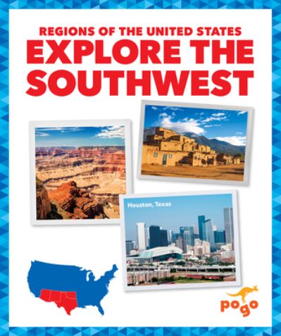 Cover for Kristine Spanier · Explore the Southwest (Hardcover Book) (2022)