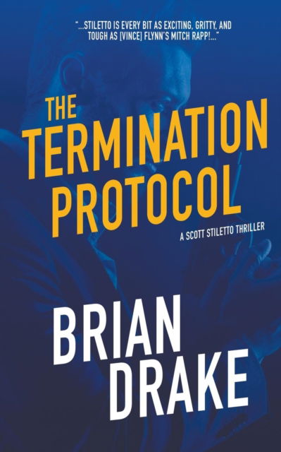 Cover for Brian Drake · The Termination Protocol (Paperback Book) (2019)